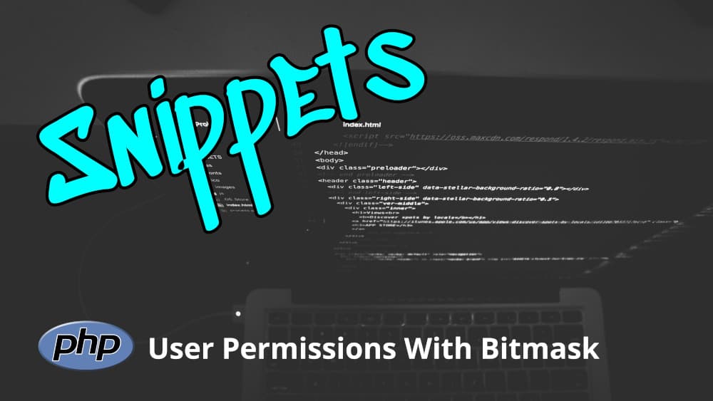 Snippets: User Permissions with Bitmask